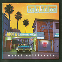 Ugly Kid Joe - Motel California (France Edition) (CD 1)