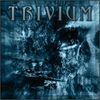 Trivium - Trivium (EP)