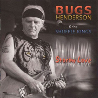 Bugs Henderson - Stormy Love