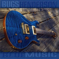 Bugs Henderson - Blue Music