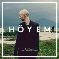 Sivert Hoyem - Live: Autumn in Arcadia