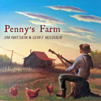 Jim Kweskin & The Jug Band - Penny's Farm (feat. Geoff Muldaur)