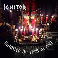 Ignitor - Haunted by Rock & Roll