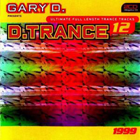 Gary D - D.Trance Vol. 12 (CD 3) (Special Megamix by Gary D)