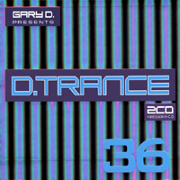 Gary D - D.Trance 36 (CD 3) (Special Turntable Mix)