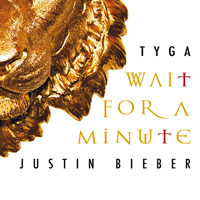 Justin Bieber - Wait For A Minute (Single) 