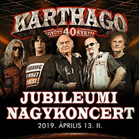 Karthago (HUN) - Jubileumi nagykoncert 2019.04.13. II.