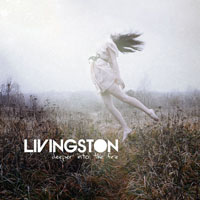 Livingston - Deeper Into the Fire