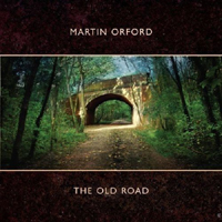 Martin Orford - The Old Road