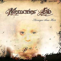 Memories Lab - Stronger Than Hate