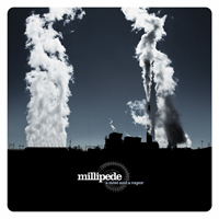 Millipede - A Mist And A Vapor