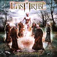 Last Tribe - The Uncrowned