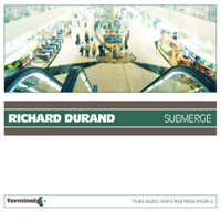 Richard Durand - Submerge (Remixes)