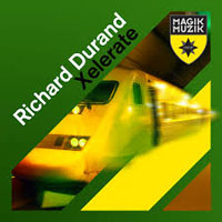 Richard Durand - Xelerate (EP)