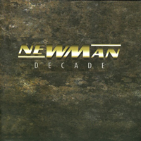 Newman (GBR) - Decade (CD 1)