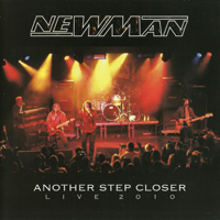Newman (GBR) - Another Step Closer - Live 2010