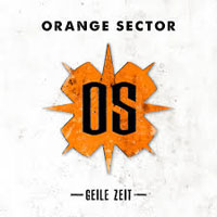 Orange Sector - Geile Zeit (EP)