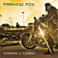 Parking Fox - Gigantes O Molinos