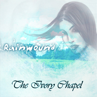 Rainwound - The Ivory Chapel
