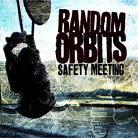 Random Orbits - Safety Meeting