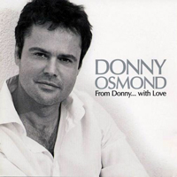 Donny Osmond - From Donny With Love