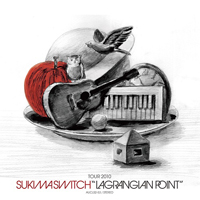 Sukima Switch - Tour 2010 Lagrangian Point