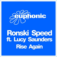 Ronski Speed - Rise Again (Feat.)