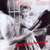 Savage Grace - After the Fall From Grace