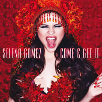 Selena Gomez & The Scene - Come & Get It (Single)