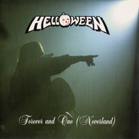 Helloween - Forever And One (Neverland) (Single)