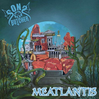 Sons Of Butcher - Meatlantis