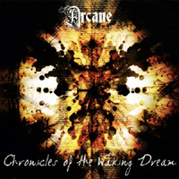 Arcane - Chronicles Of The Waking Dream