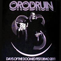 Orodruin (USA) - Days Of The Doomed Fest (Demo 2011)