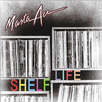 Masta Ace - Shelf Life