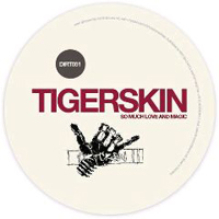 Tigerskin - So Much Love and Magic (EP)