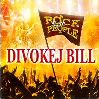 Divokej Bill - Rock For People