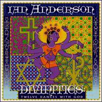 Ian Anderson - Divinities: Twelve Dances with God