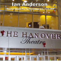 Ian Anderson - Hanover Theatre For The Performing Arts 2009.10.10 (CD 2)