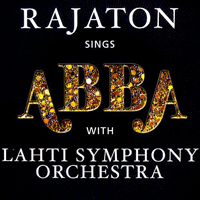 Rajaton - Sings ABBA (with Lahti Symphony Orchestra)