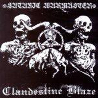 Satanic Warmaster - Satanic Warmaster/Clandestine Blaze (Split)