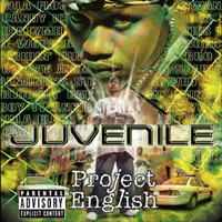 Juvenile - Project English