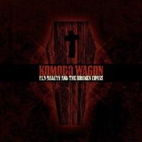 Komodo Wagon - Old Beauty & the Broken Cross