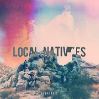 Local Natives - Heavy Feet (Single)