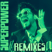 Adam Lambert - Superpower (Remixes)
