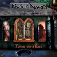 Reignstorm - Tomorrow's Past