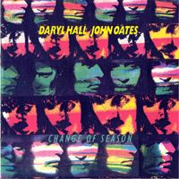 Daryl Hall & John Oates - Change Of Season