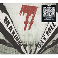 77 - Maximum Rock N' Roll (Limited Edition)
