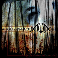 Angels On Acid - Eyes Behind The Curtain