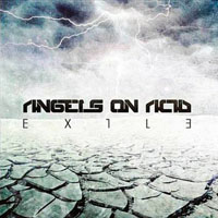 Angels On Acid - Exile