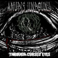 Anubis Unbound - Through Cursed Eyes